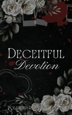 Deceitful Devotion by Cole, Hannah-Louisa