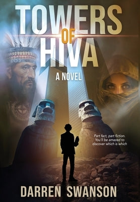 Towers of Hiva by Swanson, Darren