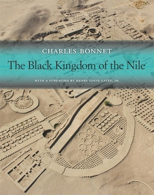 The Black Kingdom of the Nile by Bonnet, Charles