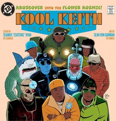Kool Keith: The Krossover Into the Flower Kosmic by Ryan, Seamus Esoteric