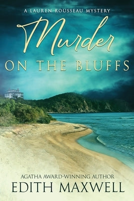 Murder on the Bluffs by Maxwell, Edith