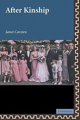 After Kinship by Carsten, Janet