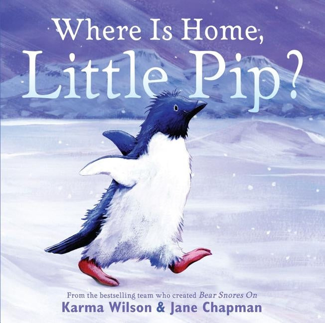 Where Is Home, Little Pip? by Wilson, Karma