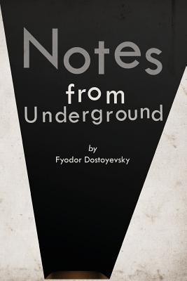 Notes from Underground by Garnett, Constance