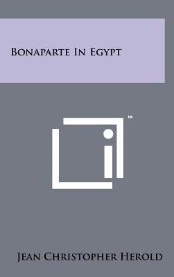 Bonaparte in Egypt by Herold, Jean Christopher