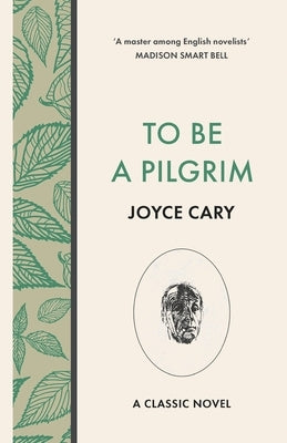 To Be a Pilgrim by Cary, Joyce