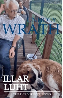 Unholy Wrath by Luht, Illar