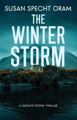 The Winter Storm by Specht Oram, Susan