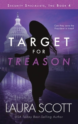 Target For Treason by Scott, Laura