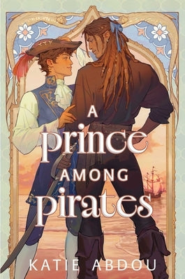 A Prince Among Pirates by Abdou, Katie