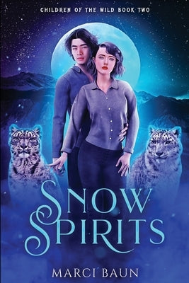 Snow Spirits by Baun, Marci