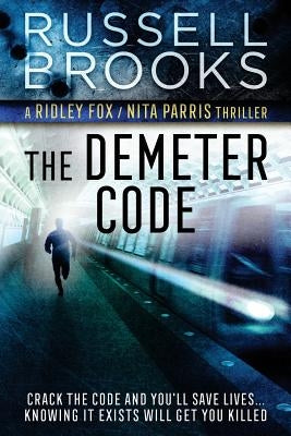 The Demeter Code by Brooks, Russell