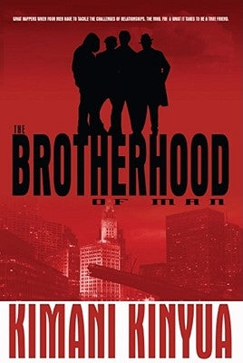The Brotherhood of Man by Kinyua, Kimani