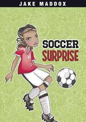 Soccer Surprise by Maddox, Jake