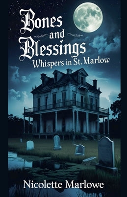 Whispers in St. Marlow by Marlowe, Nicolette