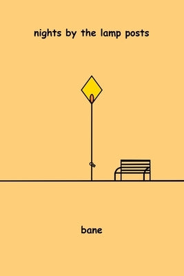 nights by the lamp posts by Bane