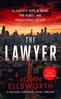 The Lawyer by Ellsworth, John