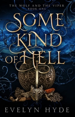 Some Kind of Hell by Hyde, Evelyn