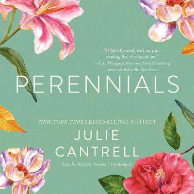Perennials by Cantrell, Julie