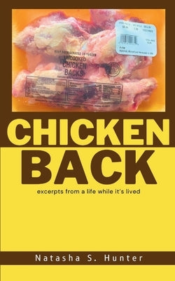 Chicken Back by Hunter, Natasha