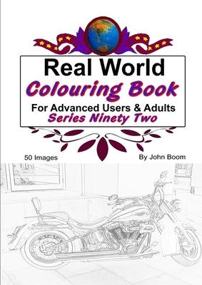 Real World Colouring Books Series 92 by Boom, John