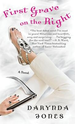 First Grave on the Right by Jones, Darynda