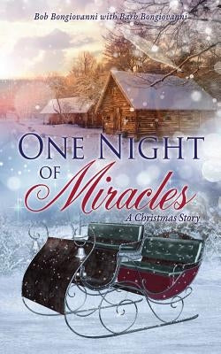 One Night of Miracles by Bongiovanni, Bob