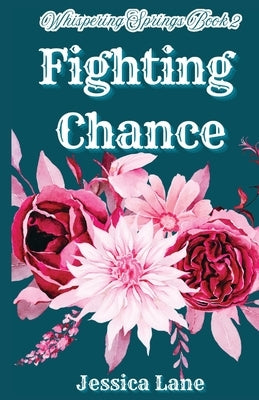 Fighting Chance by Lane, Jessica L.
