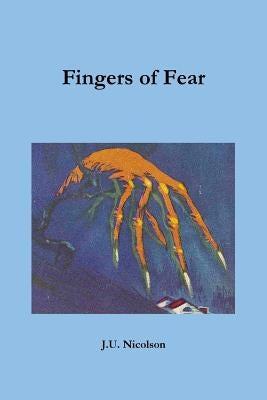 Fingers of Fear by Anderson, Douglas A.