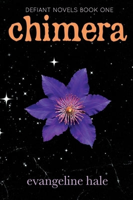 Chimera by Hale, Evangeline
