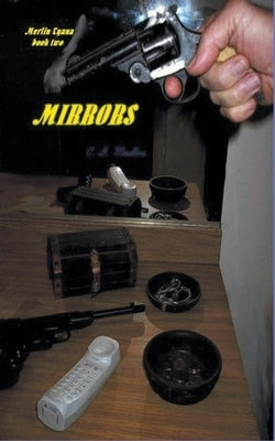 Mirrors by Moulton, C. D.
