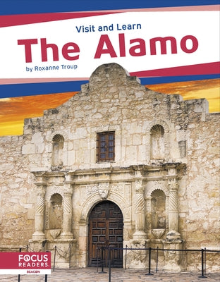 The Alamo by Troup, Roxanne