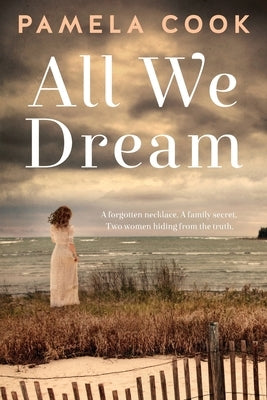 All We Dream by Cook, Pamela