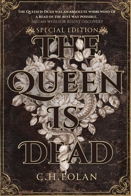 The Queen Is Dead by Folan, C. H.
