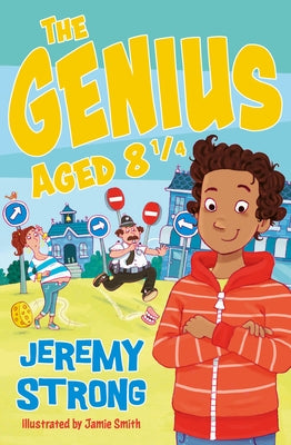 The Genius Aged 8 1/4 by Strong, Jeremy