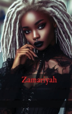 Zamariyah by S, Willie