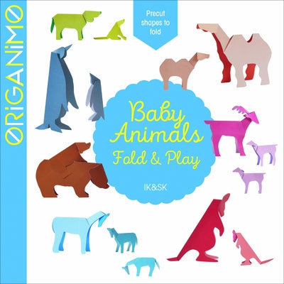 Baby Animals: Fold & Play by Sk