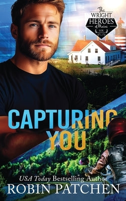 Capturing You: Killers in Shadow Cove by Patchen, Robin