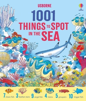 1001 Things to Spot in the Sea by Daynes, Katie