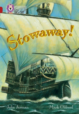 Stowaway!: Band 14/Ruby by Jarman, Julia