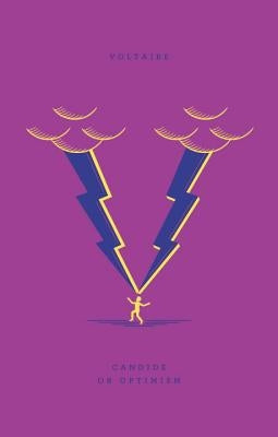 Candide: Or Optimism by Voltaire