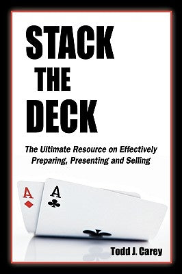 Stack The Deck by Carey, Todd J.