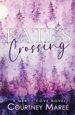 Fate's Crossing by Maree, Courtney