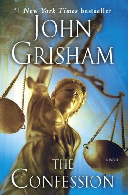 The Confession by Grisham, John