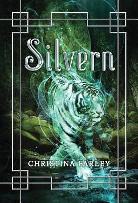 Silvern by Farley, Christina