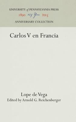 Carlos V En Francia by Vega, Lope De