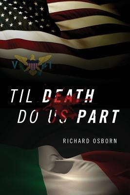 Til Death Do Us Part by Osborn, Richard