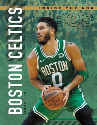 Boston Celtics by Gitlin, Marty