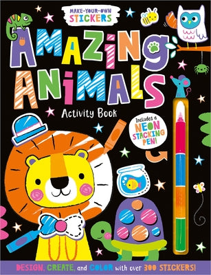 Make-Your-Own Stickers Amazing Animals Activity Book by Collingwood, Sophie