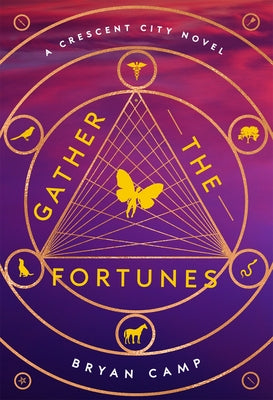 Gather the Fortunes by Camp, Bryan